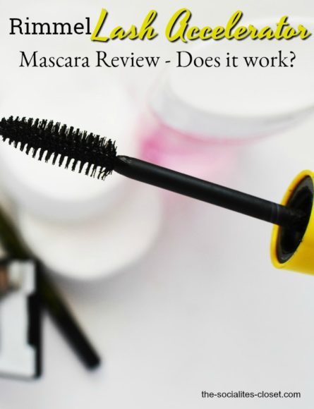 Rimmel London Lash Accelerator Mascara Review - The Socialite's Closet