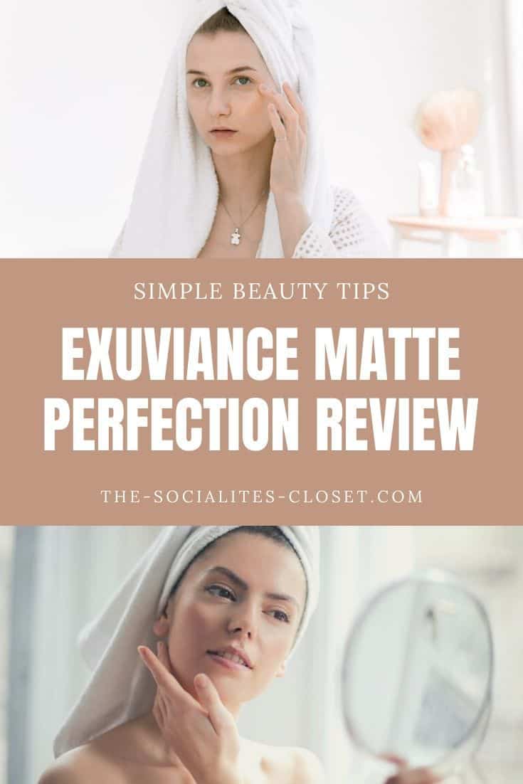 Exuviance Matte Perfection Review