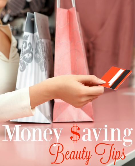 Money-Saving Beauty Tips | The Socialite's Closet