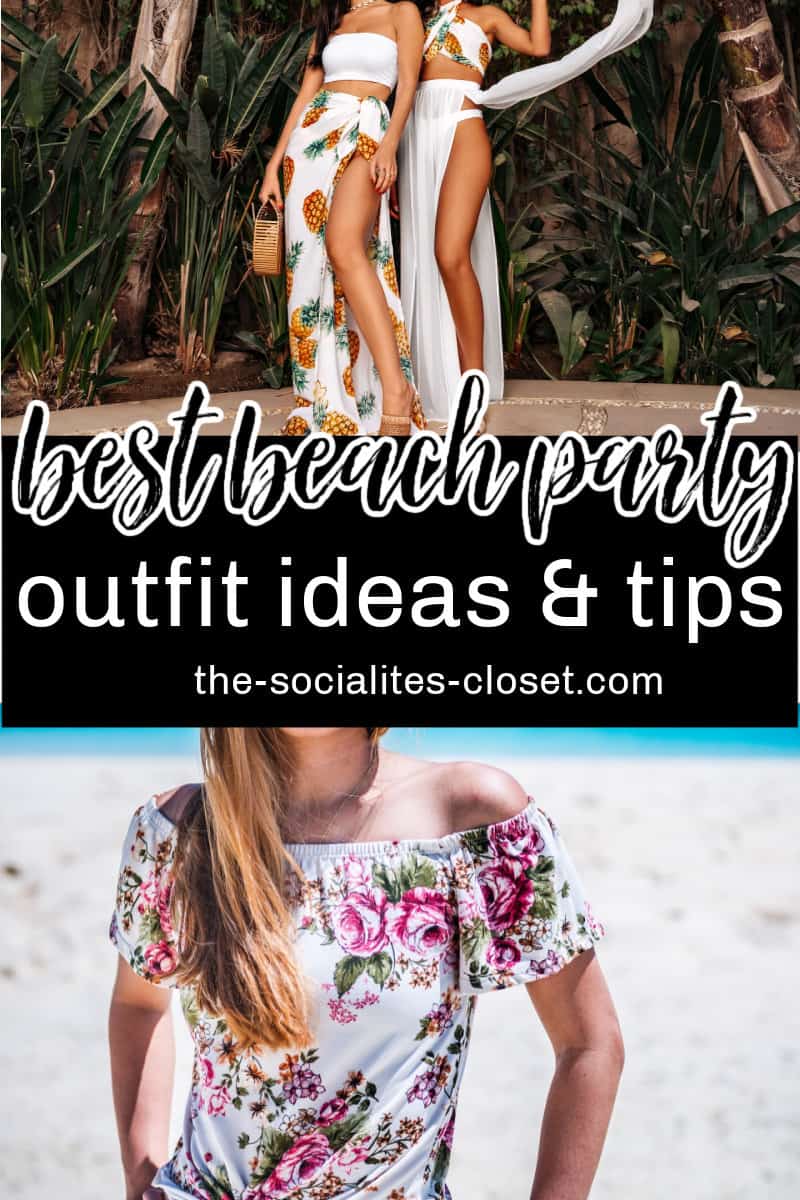 Looking for the best beach party outfit? Check out this post to find out what you should wear to a summer beach party.