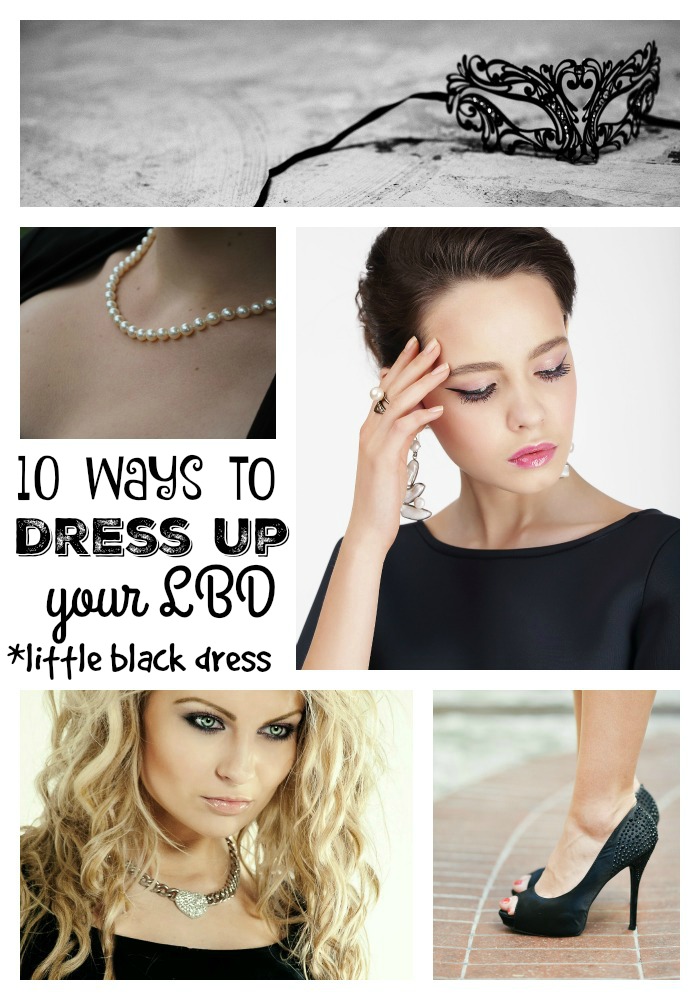 10 Ways to Dress Up the Little Black Dress