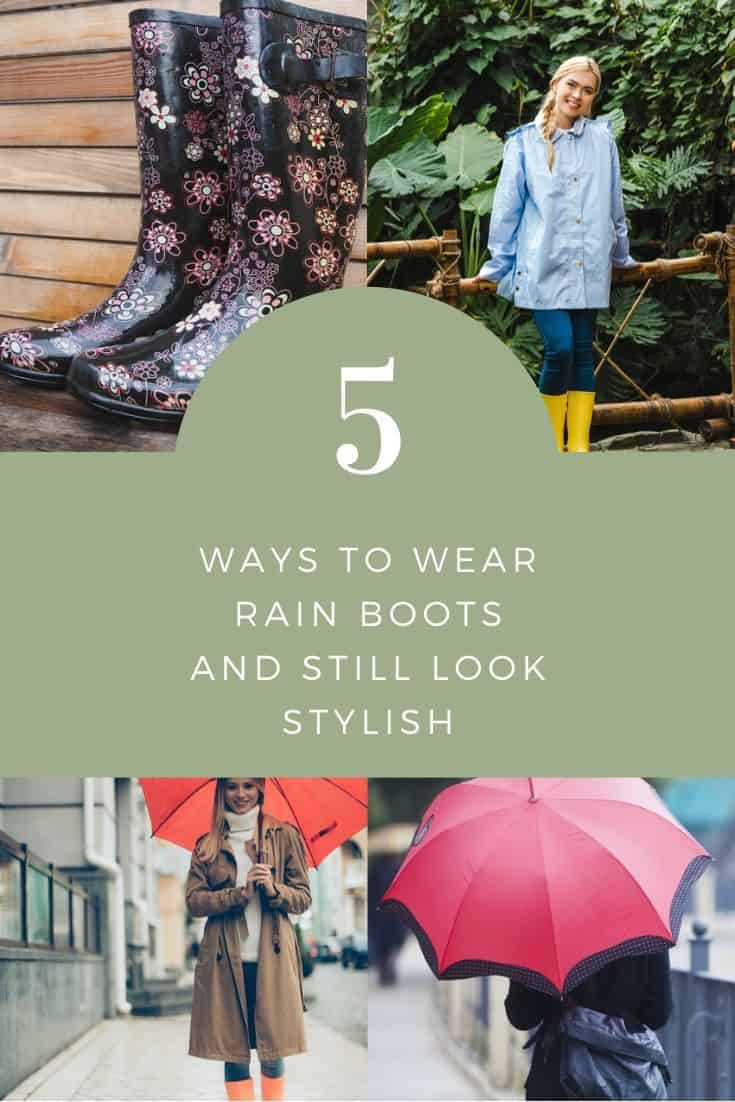 How to Wear Rain Boots and Still Look Stylish