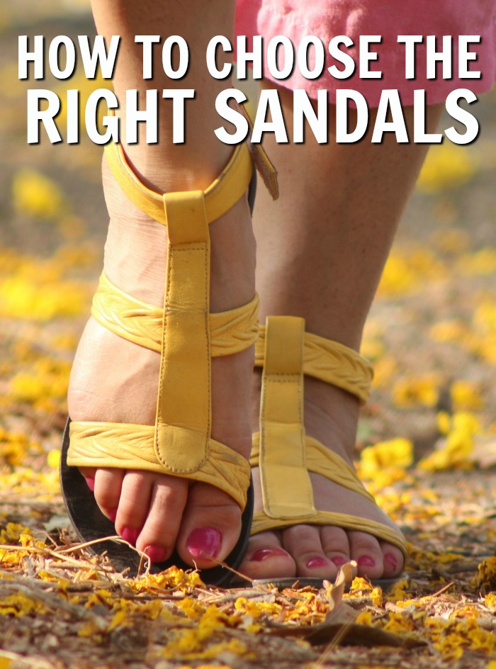 Buying The Right Sandals for Your Feet This Summer