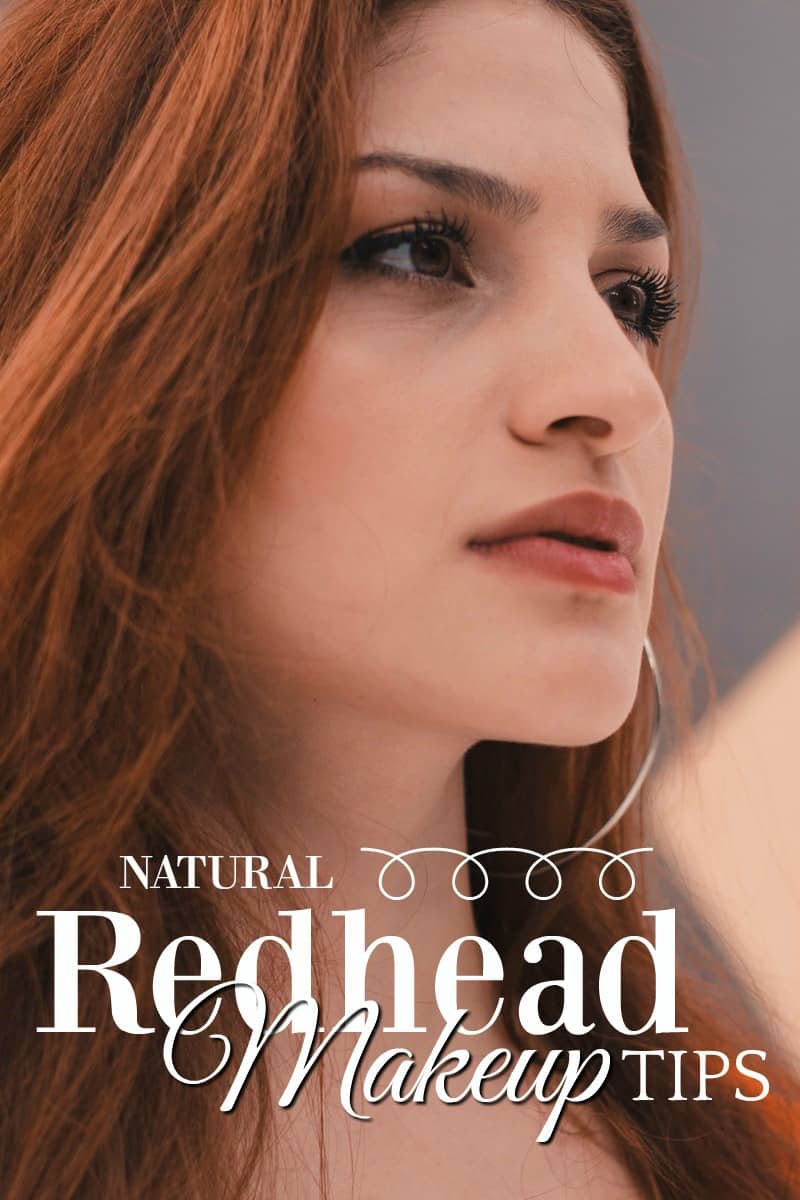 Redhead Makeup Tips and Color Advice You Should Know