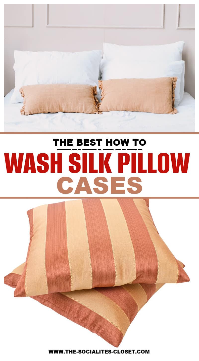How to wash silk pillow cases